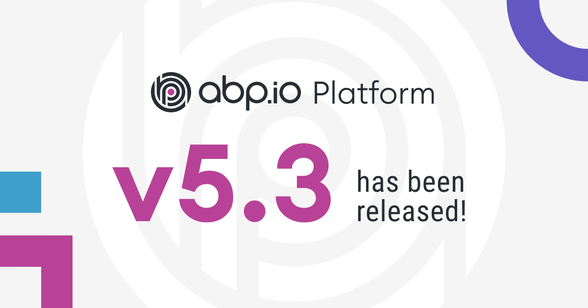 ABP.IO Platform 5.3 RC Has Been Published cover image