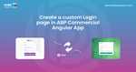 Create a custom login page in ABP Commercial Angular app Cover Image