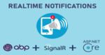 Real-time Notifications via SignalR in ABP Project Cover Image