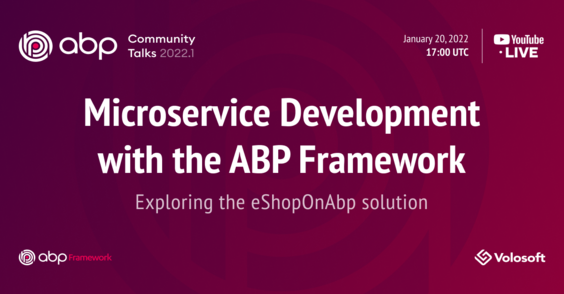 ABP Community Talks 2022.1: Microservice Development Cover Image
