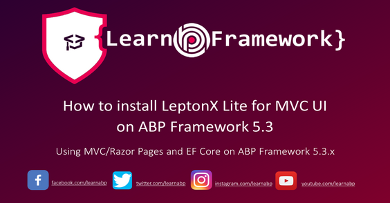 How to install LeptonX Lite Theme on ABP Framework 5.3 MVC UI Cover Image
